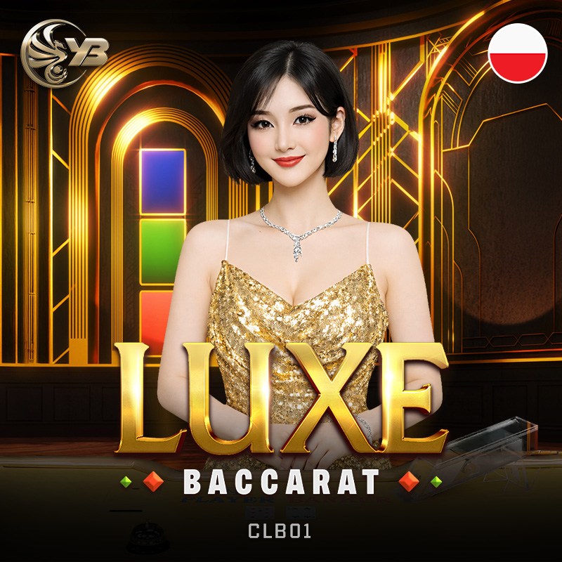 Luxe Baccarat CLB01
